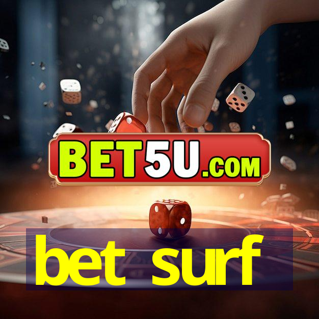 bet surf